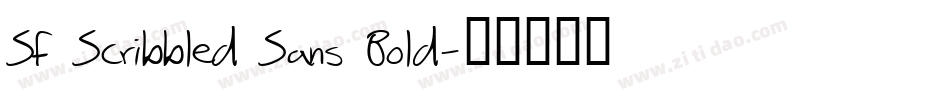 SF Scribbled Sans Bold字体转换